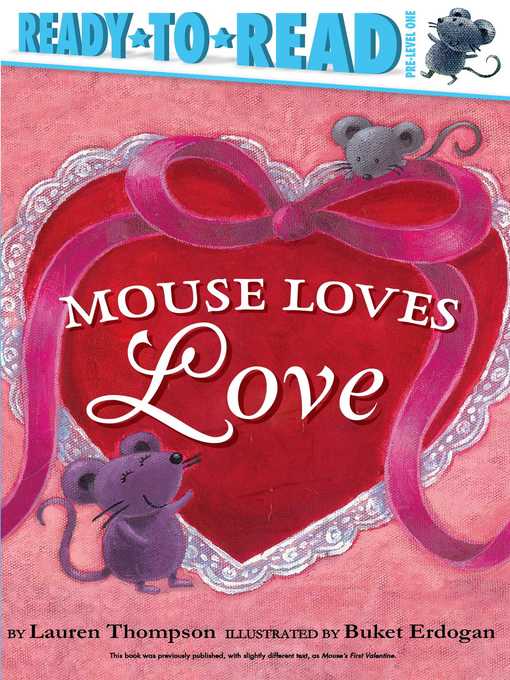 Title details for Mouse Loves Love by Lauren Thompson - Wait list